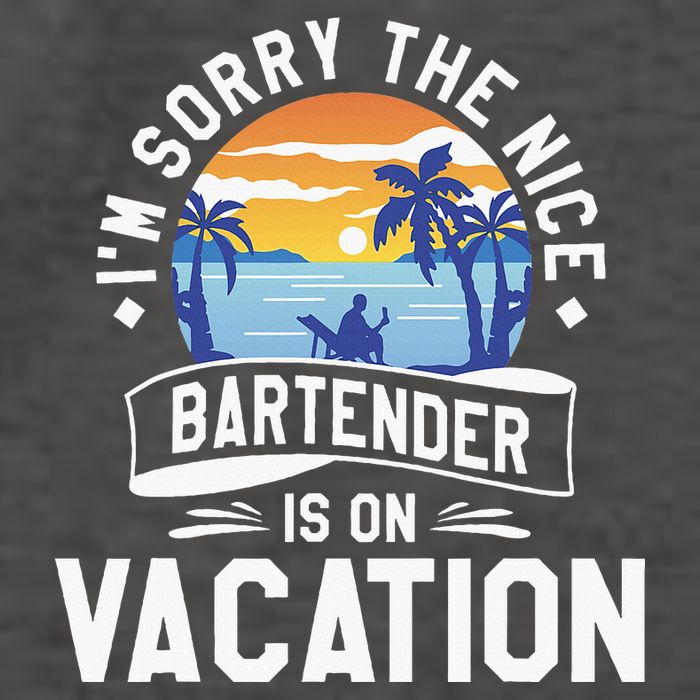 IM Sorry The Nice Bartender Is On Vacation Bartending Vector Backpack
