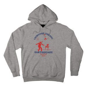 I Survived The Nyc Earthquake Funny April 5th 2024 Tall Hoodie