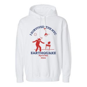 I Survived The Nyc Earthquake Funny April 5th 2024 Garment-Dyed Fleece Hoodie