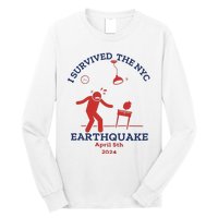 I Survived The Nyc Earthquake Funny April 5th 2024 Long Sleeve Shirt