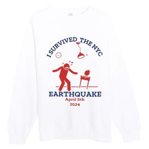 I Survived The Nyc Earthquake Funny April 5th 2024 Premium Crewneck Sweatshirt