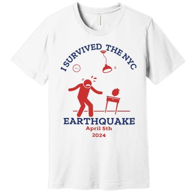 I Survived The Nyc Earthquake Funny April 5th 2024 Premium T-Shirt