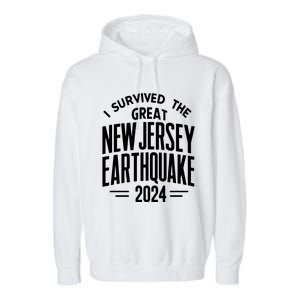 I Survived The Quake Of 2024. Garment-Dyed Fleece Hoodie