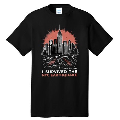 I Survived The Nyc Earthquake Tall T-Shirt