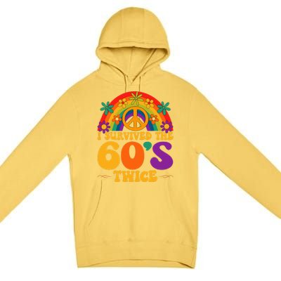 I Survived The 60s Twice Sixties 70th Birthday Premium Pullover Hoodie