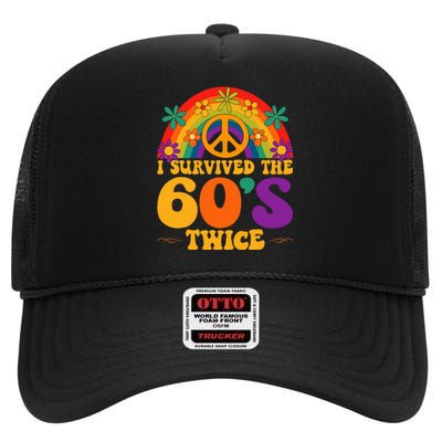 I Survived The 60s Twice Sixties 70th Birthday High Crown Mesh Back Trucker Hat