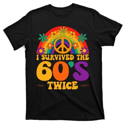 I Survived The 60s Twice Sixties 70th Birthday T-Shirt