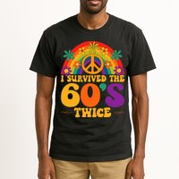 I Survived The 60s Twice Sixties 70th Birthday Tall T-Shirt