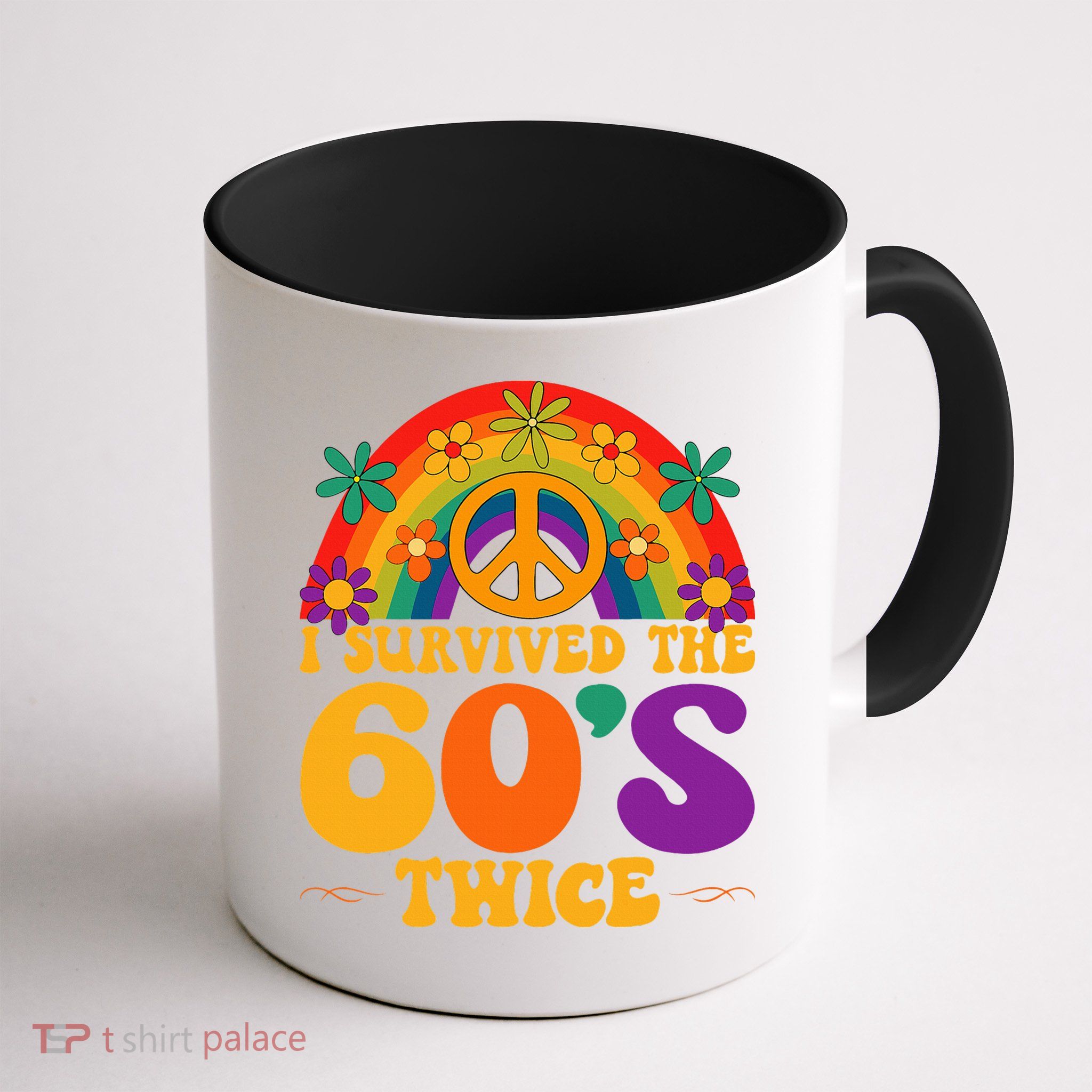I Survived The 60s Twice Sixties 70th Birthday Mug