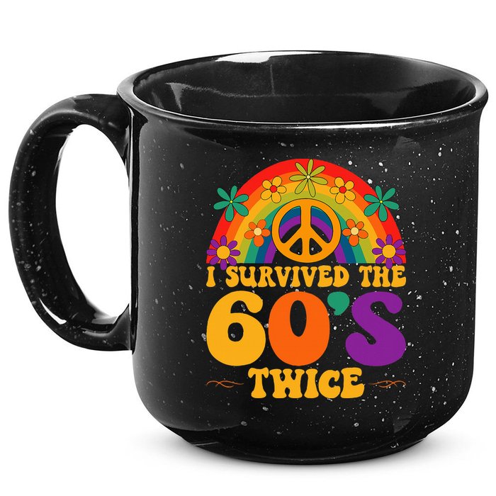 I Survived The 60s Twice Sixties 70th Birthday 15oz Campfire Ceramic Mug