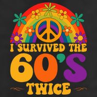 I Survived The 60s Twice Sixties 70th Birthday Beanie
