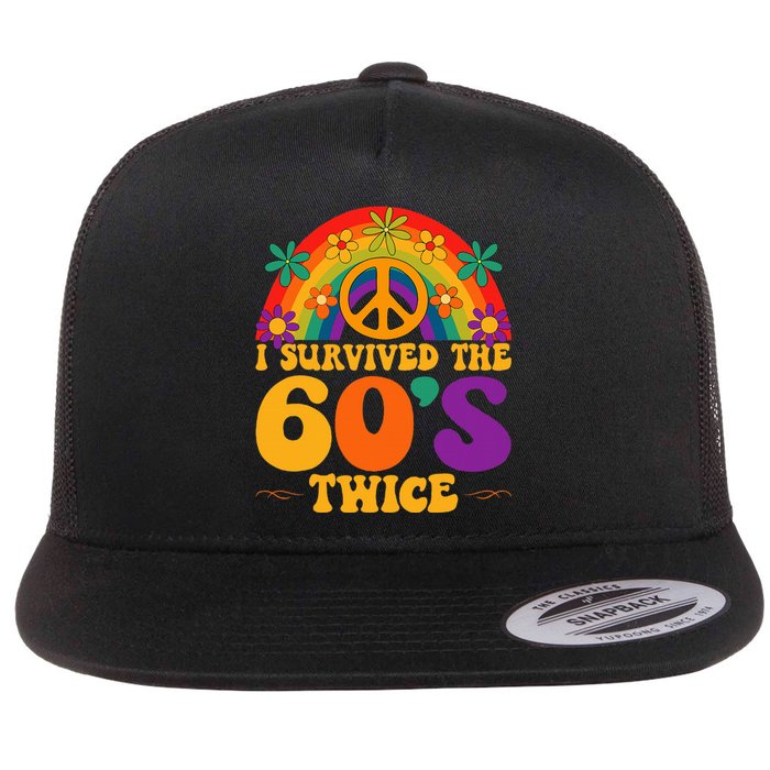 I Survived The 60s Twice Sixties 70th Birthday Flat Bill Trucker Hat