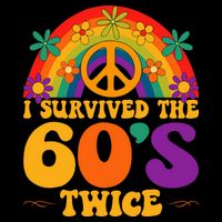 I Survived The 60s Twice Sixties 70th Birthday Mousepad
