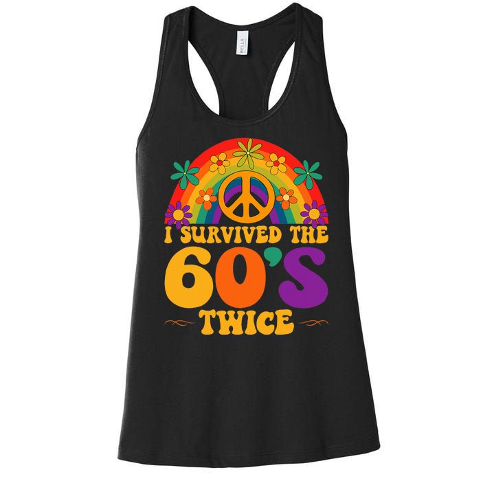 I Survived The 60s Twice Sixties 70th Birthday Women's Racerback Tank