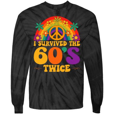 I Survived The 60s Twice Sixties 70th Birthday Tie-Dye Long Sleeve Shirt