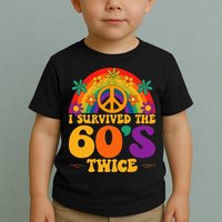 I Survived The 60s Twice Sixties 70th Birthday Toddler T-Shirt