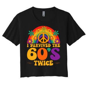 I Survived The 60s Twice Sixties 70th Birthday Women's Crop Top Tee