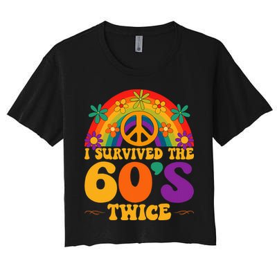 I Survived The 60s Twice Sixties 70th Birthday Crop Top