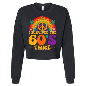 I Survived The 60s Twice Sixties 70th Birthday Cropped Pullover Crew