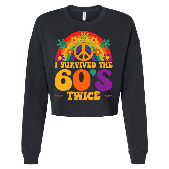 I Survived The 60s Twice Sixties 70th Birthday Cropped Pullover Crew