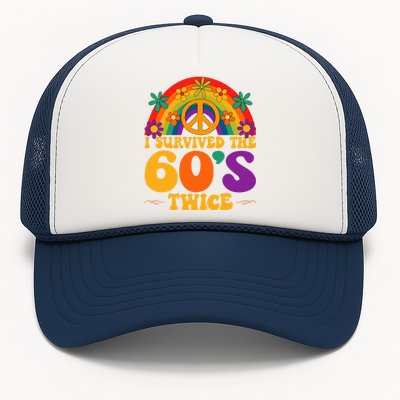 I Survived The 60s Twice Sixties 70th Birthday Trucker Hat