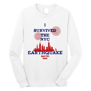 I Survived The Nyc Earthquake Long Sleeve Shirt