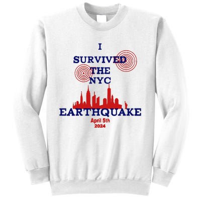 I Survived The Nyc Earthquake Sweatshirt