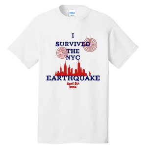 I Survived The Nyc Earthquake Tall T-Shirt