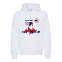 I Survived The Nyc Earthquake Premium Hoodie