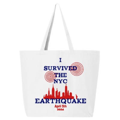 I Survived The Nyc Earthquake 25L Jumbo Tote