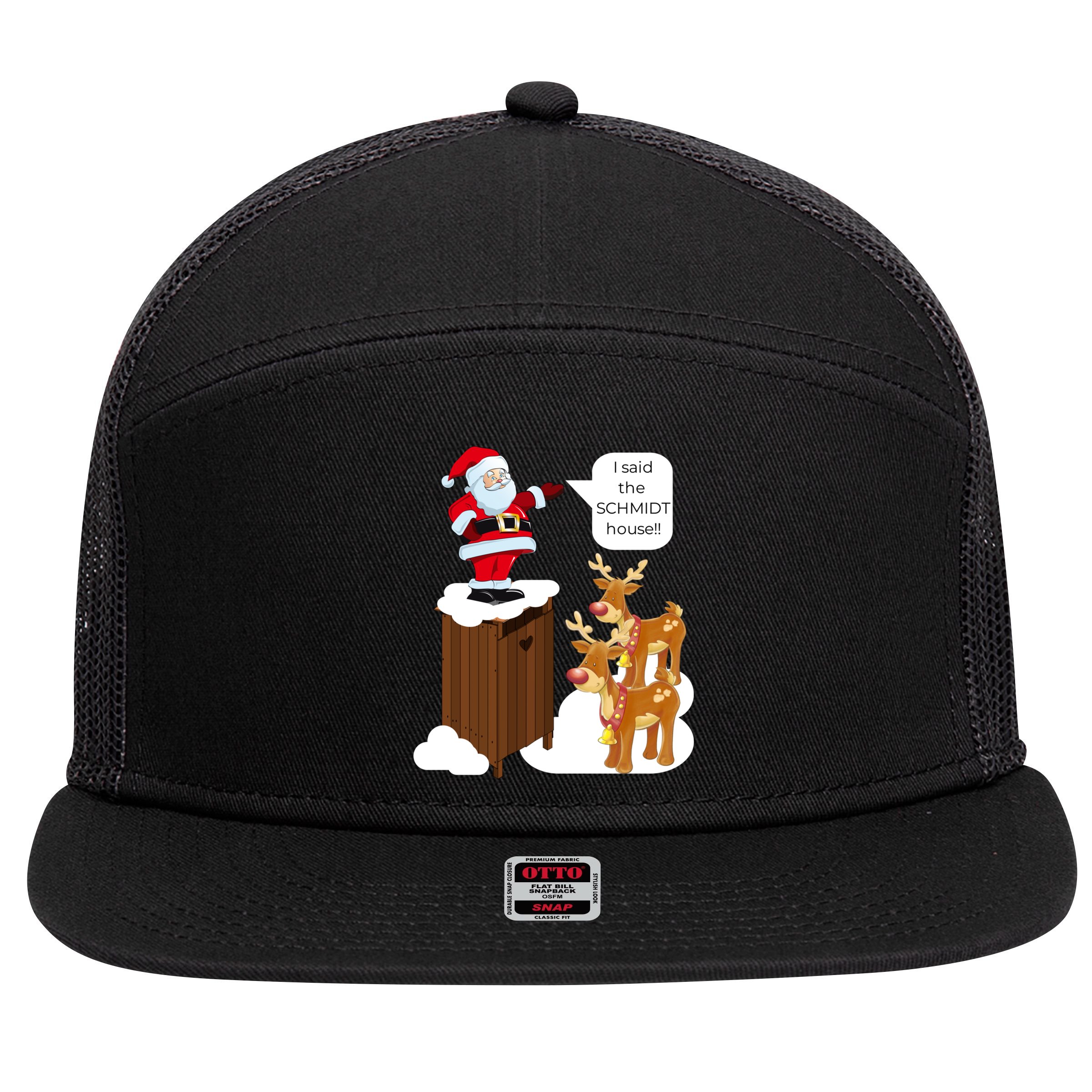 I Said The Schmidt House Fun Xmas Santa 7 Panel Mesh Trucker Snapback Hat