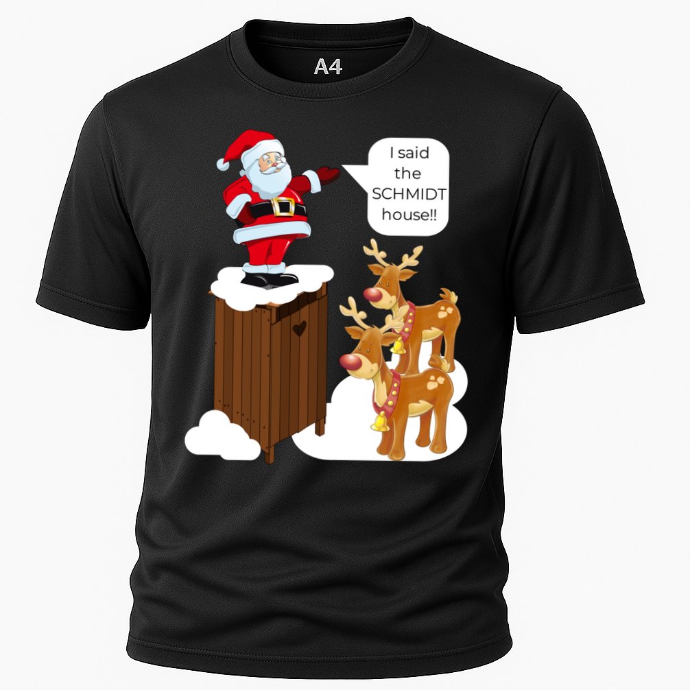 I Said The Schmidt House Fun Xmas Santa Cooling Performance Crew T-Shirt