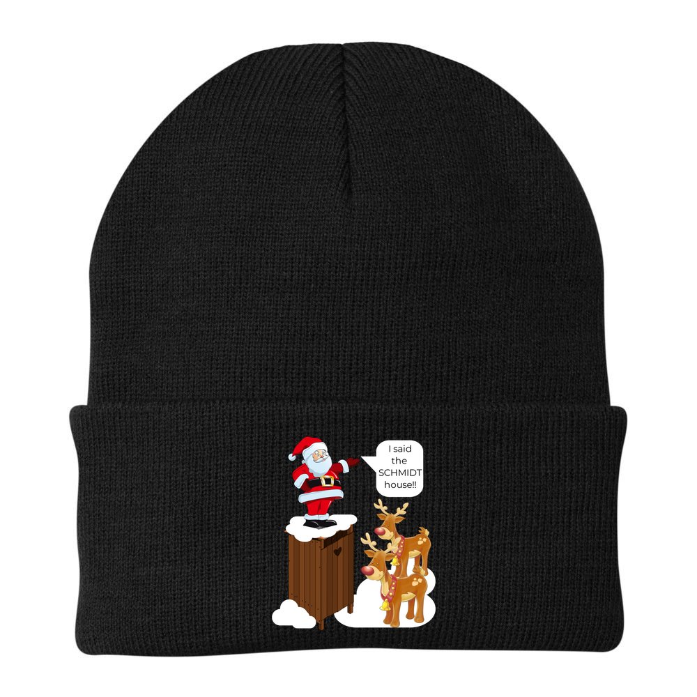 I Said The Schmidt House Fun Xmas Santa Beanie