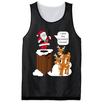 I Said The Schmidt House Fun Xmas Santa Mesh Reversible Basketball Jersey Tank