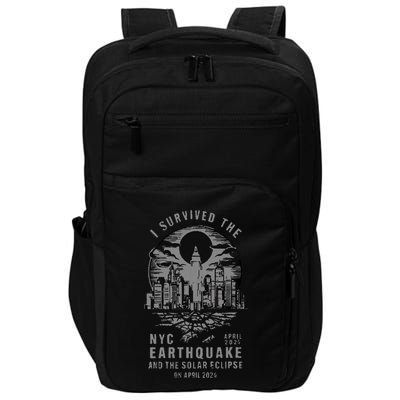 I Survived The Nyc Earthquake And The Solar Eclipse Impact Tech Backpack
