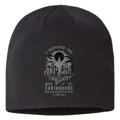 I Survived The Nyc Earthquake And The Solar Eclipse Sustainable Beanie