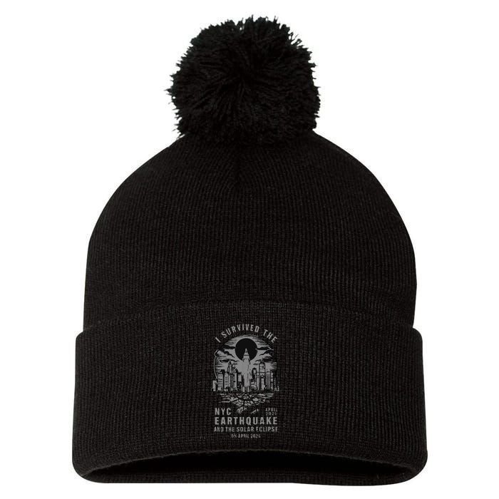 I Survived The Nyc Earthquake And The Solar Eclipse Pom Pom 12in Knit Beanie