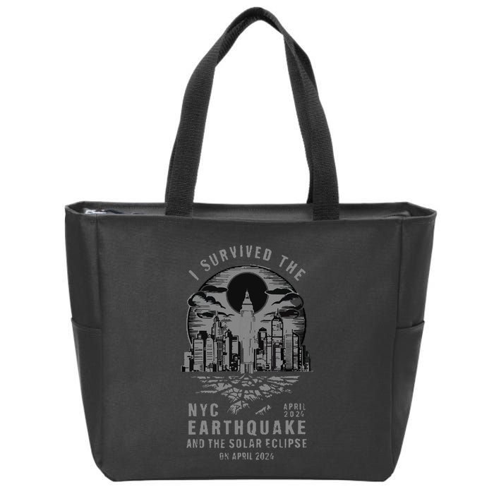 I Survived The Nyc Earthquake And The Solar Eclipse Zip Tote Bag