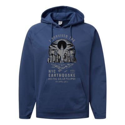 I Survived The Nyc Earthquake And The Solar Eclipse Performance Fleece Hoodie