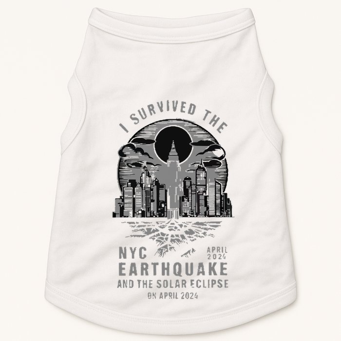 I Survived The Nyc Earthquake And The Solar Eclipse Doggie Tank