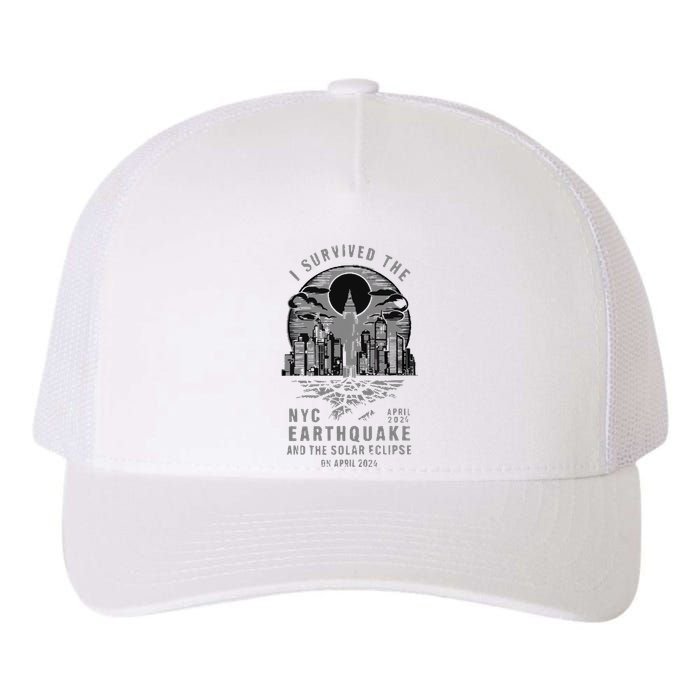 I Survived The Nyc Earthquake And The Solar Eclipse Yupoong Adult 5-Panel Trucker Hat