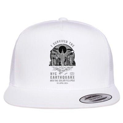 I Survived The Nyc Earthquake And The Solar Eclipse Flat Bill Trucker Hat