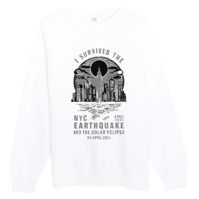 I Survived The Nyc Earthquake And The Solar Eclipse Premium Crewneck Sweatshirt