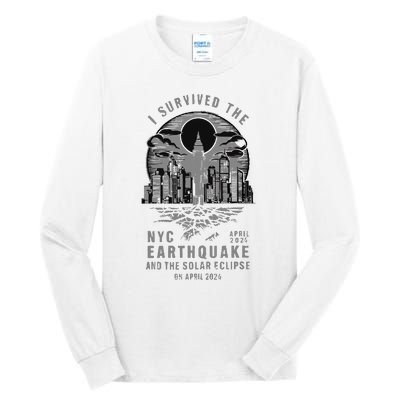 I Survived The Nyc Earthquake And The Solar Eclipse Tall Long Sleeve T-Shirt