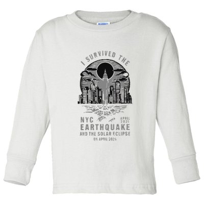 I Survived The Nyc Earthquake And The Solar Eclipse Toddler Long Sleeve Shirt
