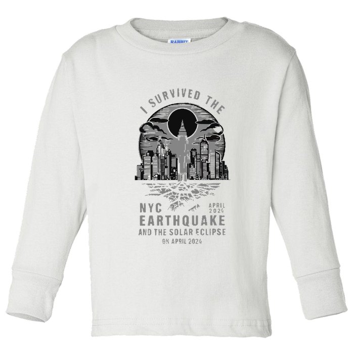 I Survived The Nyc Earthquake And The Solar Eclipse Toddler Long Sleeve Shirt