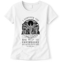 I Survived The Nyc Earthquake And The Solar Eclipse Womens T-Shirt
