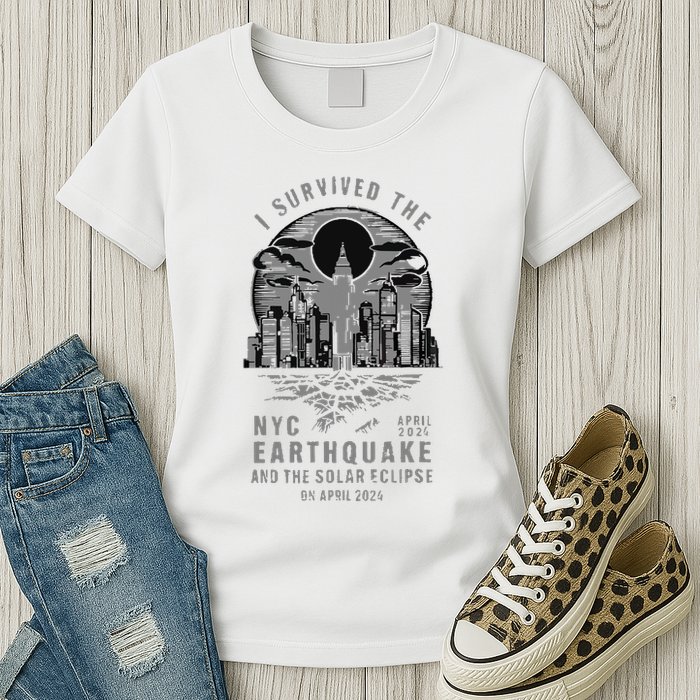 I Survived The Nyc Earthquake And The Solar Eclipse Womens T-Shirt