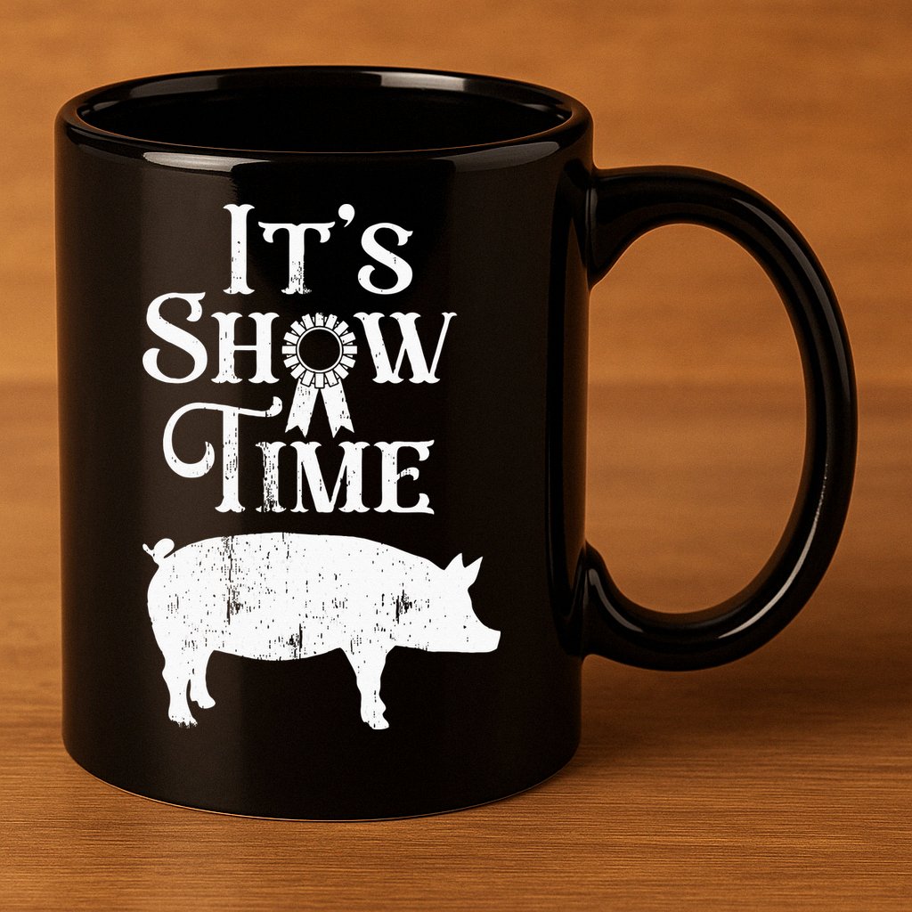 It's Show Time Swine Show Pig Lover County Fair Gift Lt 11oz C Handle Ceramic Mug