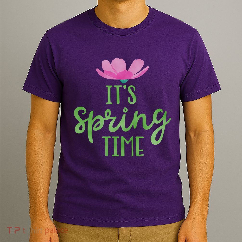 It's Spring Time Flower T-Shirt